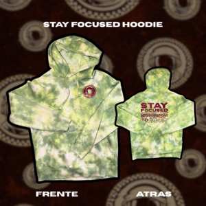 STAY FOCUSED HOODIE VERDE